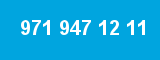 971 947 12 11 971 947 12 11